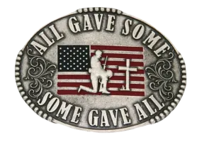 All Gave Some Some Gave All Buckle